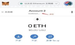 baiotiMetaMask 支持的币种及其使用指南/baioti  Meta